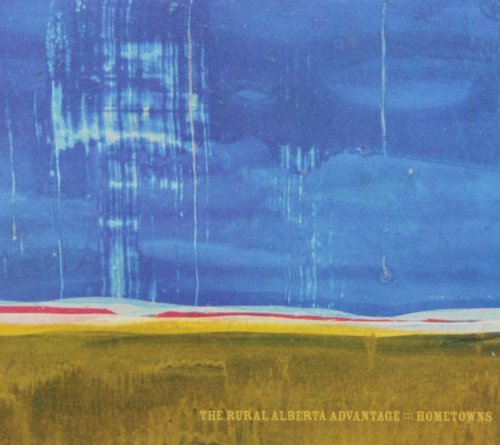 RURAL ALBERTA ADVANTAGE - RURAL ALBERTA ADVANT - HOMETOWNS (CD)