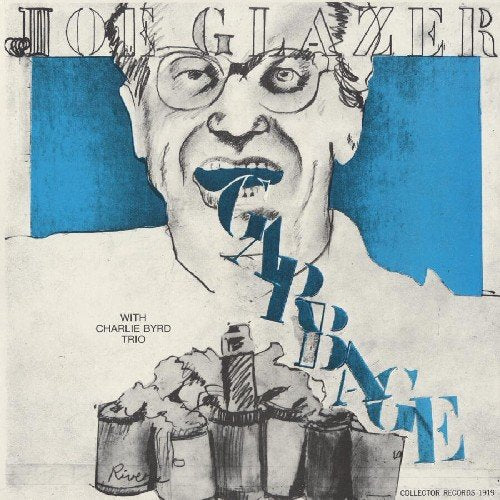 GLAZER, JOE - SINGS GARBAGE AND OTHER SONGS OF OUR TIMES (CD)