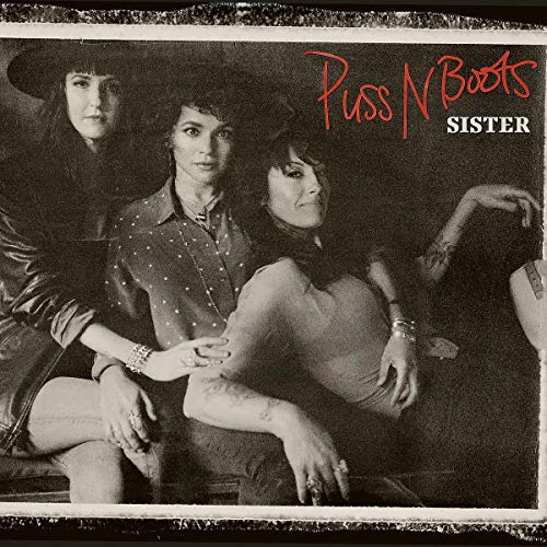 PUSS N BOOTS - SISTER (CD)