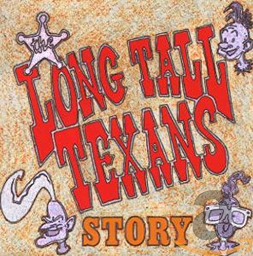LONG TALL TEXANS - STORY (RI) (CD)