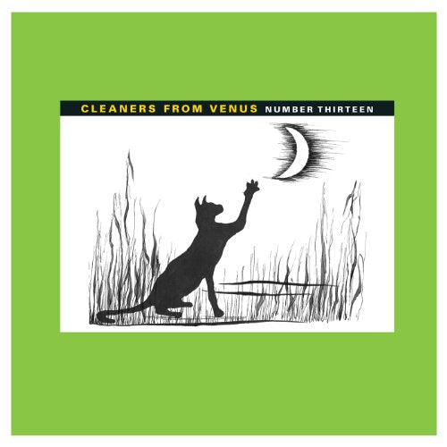 CLEANERS FROM VENUS - NUMBER THIRTEEN (VINYL)