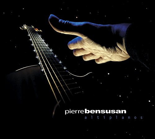BENSUSAN, PIERRE - ALTIPLANOS (CD)
