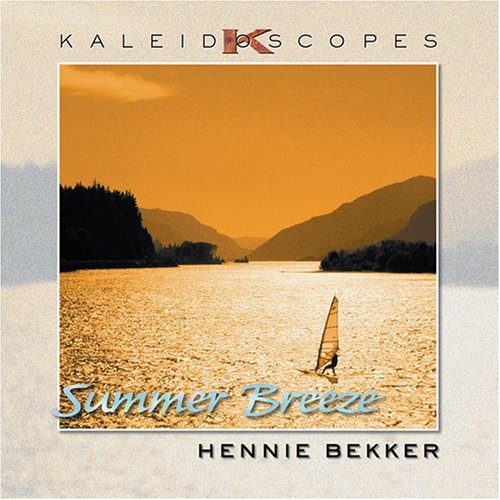 HENNIE BEKKER - KALEIDOSCOPES - SUMMER BREEZE (CD)