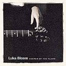 BLOOM, LUKA - KEEPER OF THE FLAME (CD)