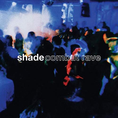SHADE - COMBAT RAVE (CD)