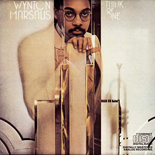 MARSALIS, WYNTON - THINK OF ONE