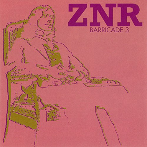ZNR - BARRICADE 3 (CD)