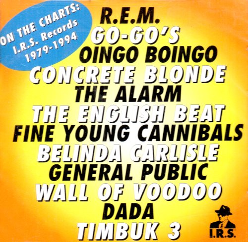 ON THE CHARTS: I.R.S. RECORDS 1979-94 - ON THE CHARTS: I.R.S. RECORDS 1979-1994