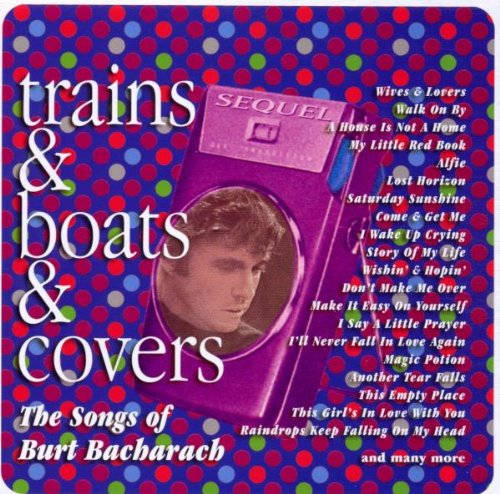 TRAINS & BOATS & COVERS: SONGS (CD)