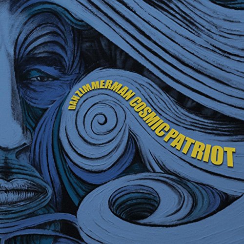ZIMMERMAN,DAN - COSMIC PATRIOT (CD)
