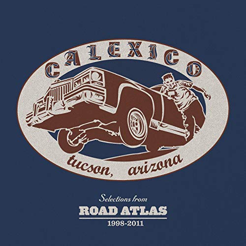 CALEXICO - SELECTIONS FROM ROAD ATLAS 1998-2011 (CD)