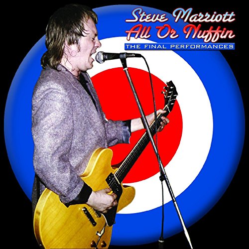 MARRIOTT,STEVE - ALL OR NUFFIN (THE LAST CONCERT) (CD)