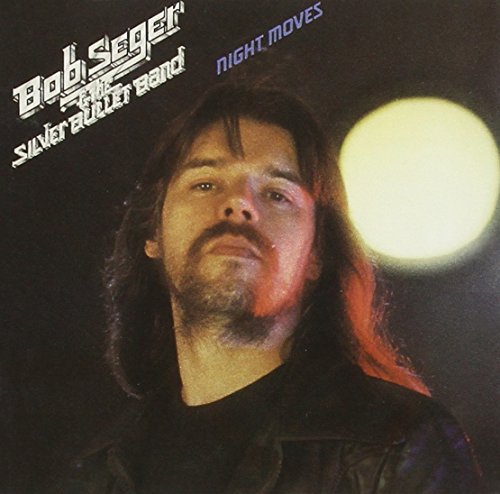 BOB SEGER & THE SILVER BULLET BAND - NIGHT MOVES (CD)