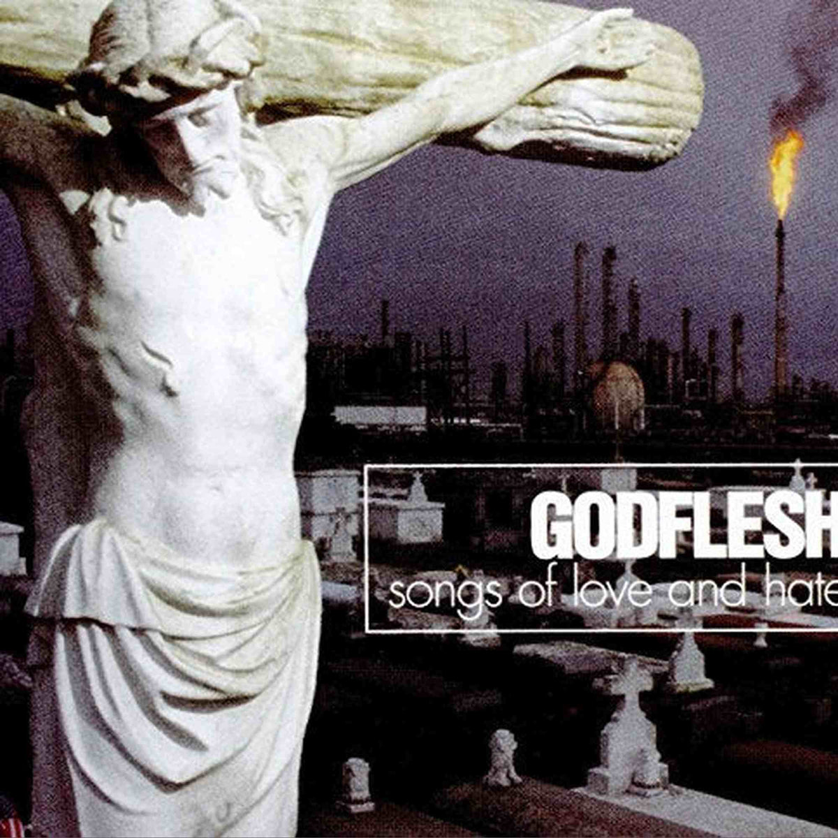 GODFLESH - SONGS OF LOVE & HATE (VINYL)