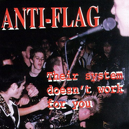 ANTI-FLAG - THEIR SYSTEM DOESN'T WORK FOR YOU (VINYL)