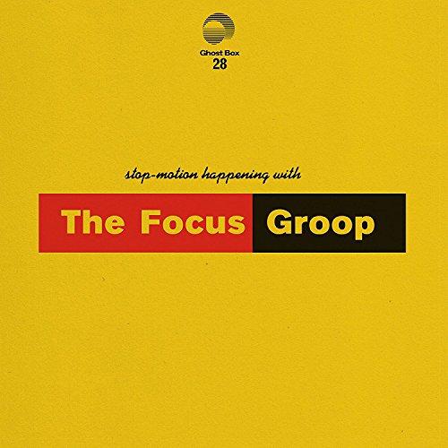 THE FOCUS GROUP - STOP-MOTION HAPPENING (VINYL)