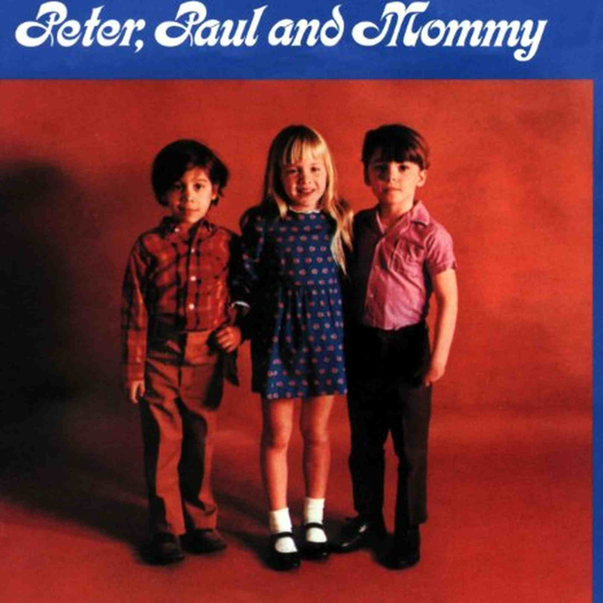 PETER, PAUL & MARY - PETER, PAUL AND MOMMY (CD)