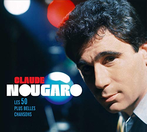 NOUGARO, CLAUDE - NOUGARO CLAUDE / LES 50 PLUS BELLES CHANSONS (CD)