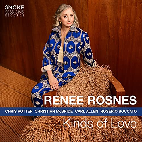 RENEE ROSNES - KINDS OF LOVE (CD)
