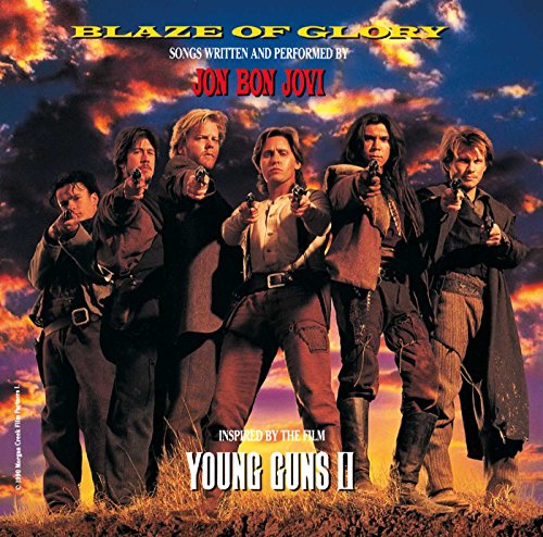 BLAZE OF GLORY (YOUNG GUNS II) (CD)