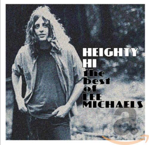 LEE MICHAELS - HEIGHTY HI (CD)