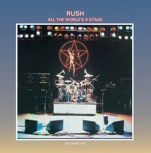 RUSH - RUSH - ALL THE WORLDS A STAGE (CD)