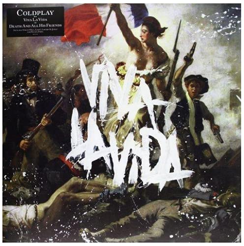 COLDPLAY VIVA LA VIDA OR DEATH AND ALL HIS FRIENDS (VINYL