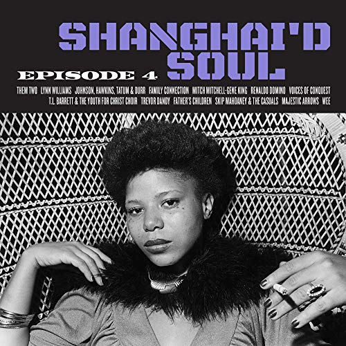 VARIOUS ARTISTS - SHANGHAI'D SOUL: EPISODE 4 (COLOR VINYL) / VARIOUS