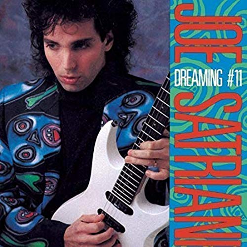 SATRIANI, JOE - DREAMING #11