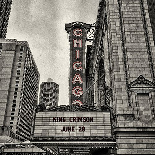 KING CRIMSON - OFFICIAL BOOTLEG: LIVE IN CHICAGO, JUNE 28TH, 2017 (CD)