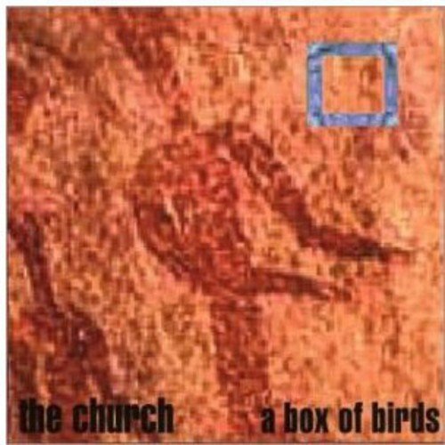 CHURCH - A BOX OF BIRDS