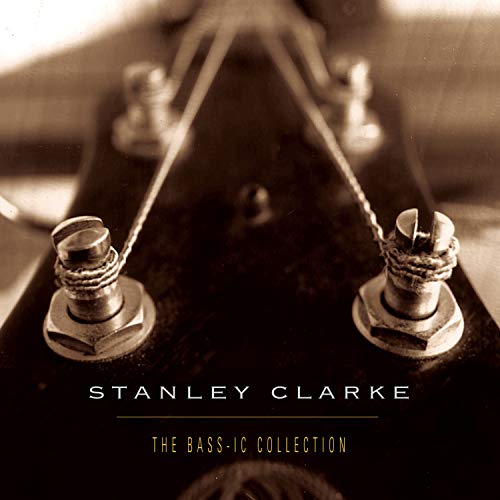 CLARKE, STANLEY - BASSIC COLLECTION