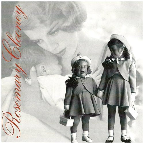 CLOONEY, ROSEMARY - MOTHERS & DAUGHTERS