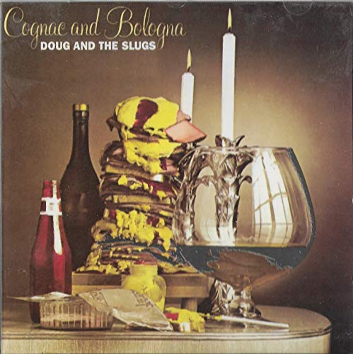 DOUG & SLUGS - COGNAC & BOLOGNA