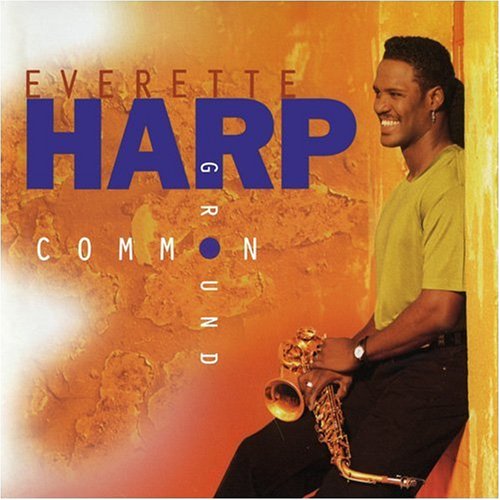 HARP, EVERETTE - COMMON GROUND
