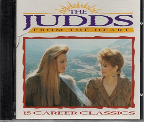 JUDDS - FROM THE HEART-15 CAREER CLASSICS