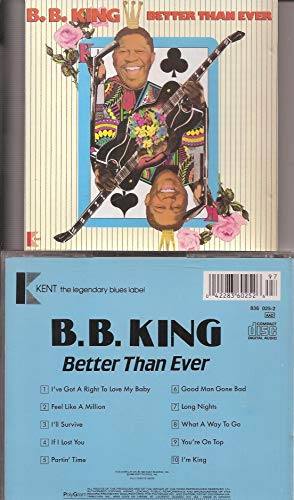 KING, B.B. - BETTER THAN EVER