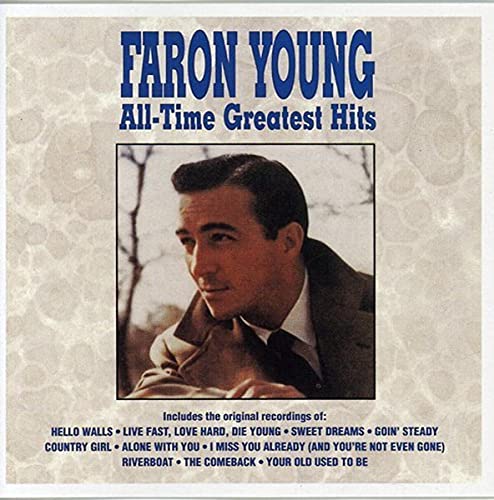 YOUNG, FARON - ALL-TIME GR HITS