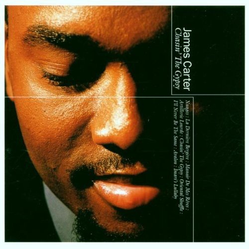 CARTER, JAMES - CHASIN THE GYPSY