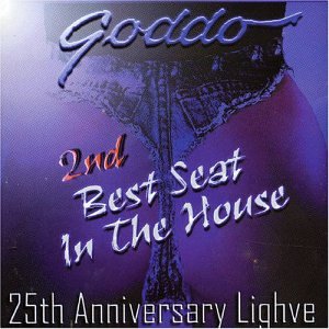 GODDO - 2ND BEST SEAT IN THE HOUSE