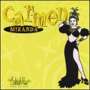 MIRANDA, CARMEN - ULTIMATE COLLECTION