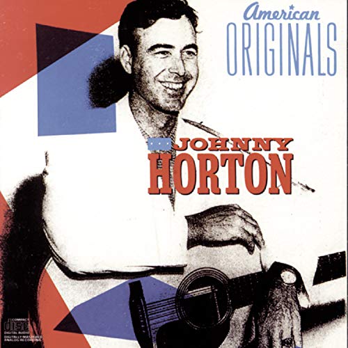 HORTON, JOHNNY - AMERICAN ORIGINALS