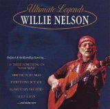 NELSON, WILLIE - ULTIMATE LEGENDS