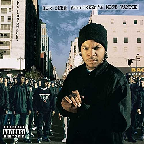 ICE CUBE - AMERIKKKA'S MOST WANTED (REMASTERED)