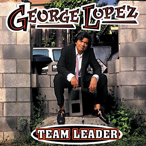 LOPEZ,GEORGE - TEAM LEADER