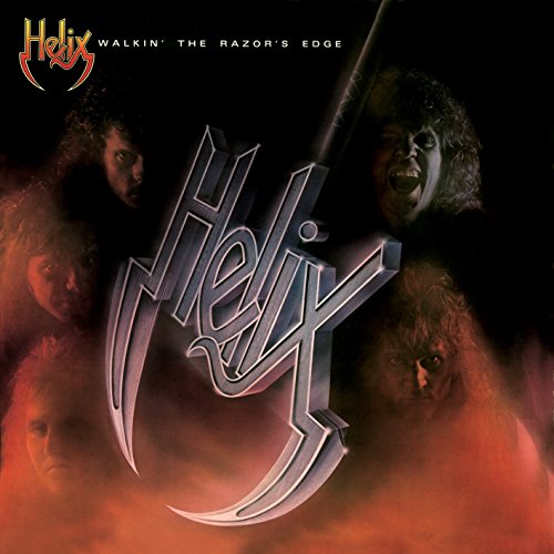HELIX - WALKIN' THE RAZOR'S EDGE