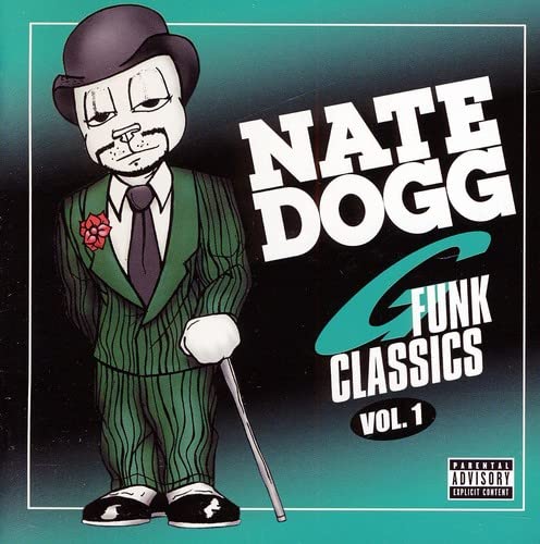 DOGG, NATE - G-FUNK CLASSICS VOL. 1