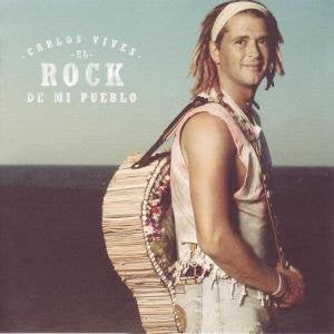 VIVES, CARLOS - EL ROCK DE MI PUEBLO (COLOMBIA)