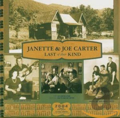 CARTER, JOE/CARTER;JANETTE - LAST OF THEIR KIND