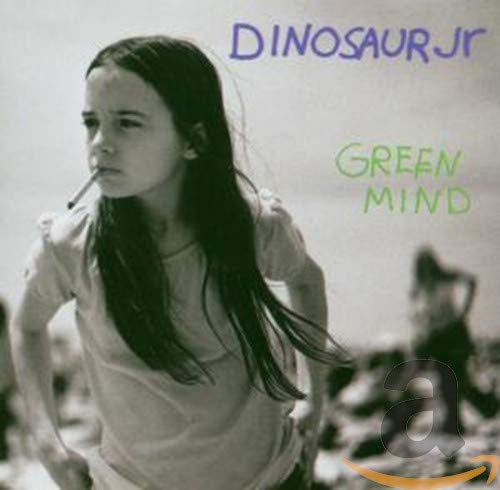 DINOSAUR JR. - GREEN MIND (REMASTERED)